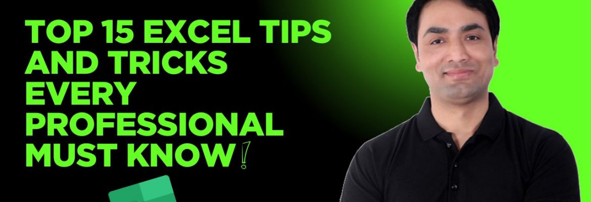 Top 15 Excel Tips and Tricks