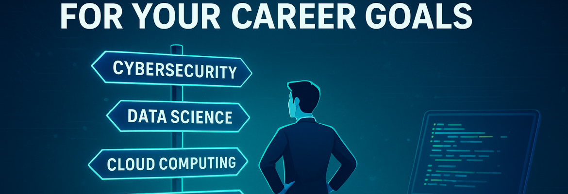 How to Choose the Right IT Course