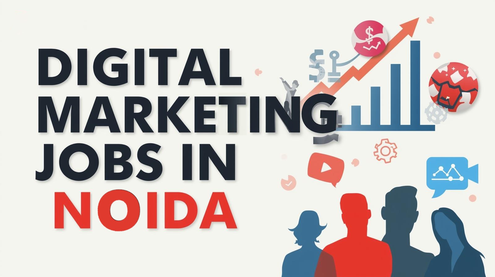 Digital Marketing Jobs in Noida