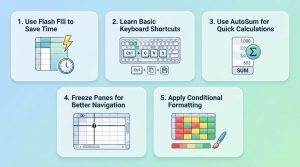 An infographic showing 5 Microsoft Excel tips Flash Fill, Keyboard Shortcuts, AutoSum, Freeze Panes, and Conditional Formatting