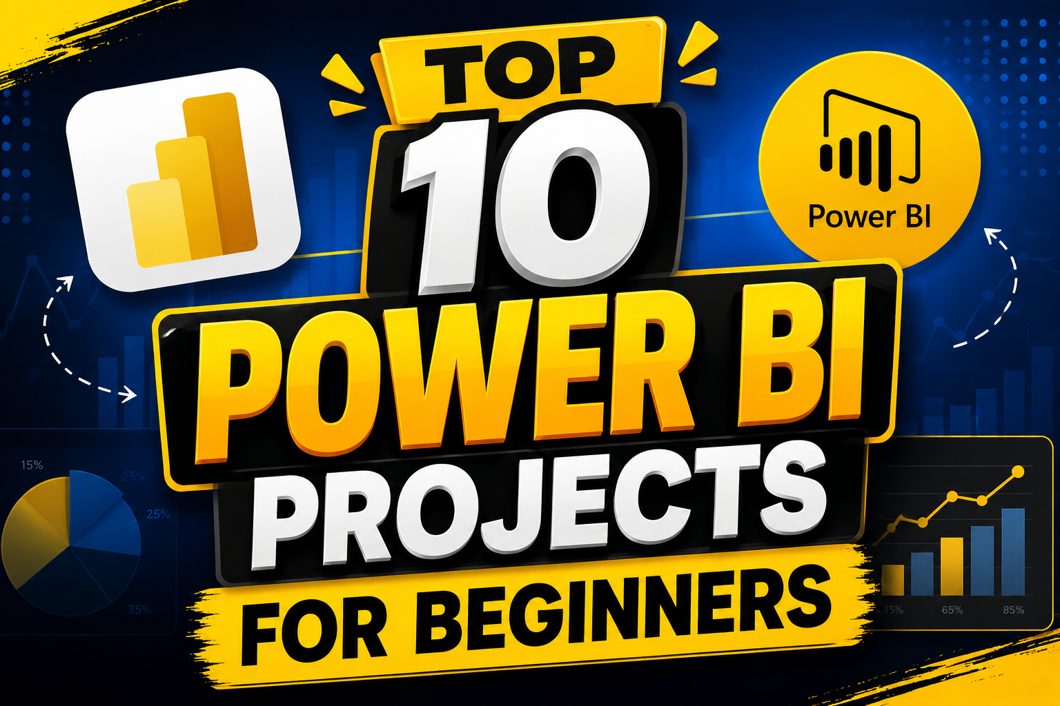 Top 10 Power BI Projects for Beginners in 2026